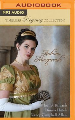 Audio Autumn Masquerade Josi S. Kilpack