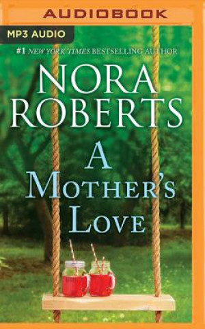 Digital A Mother's Love: Dual Image and the Best Mistake Nora Roberts