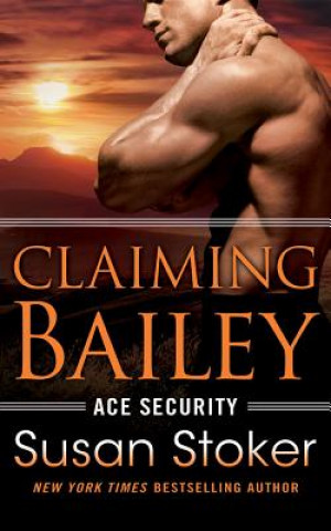 Audio Claiming Bailey Susan Stoker