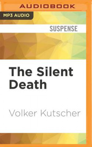 Audio The Silent Death Volker Kutscher