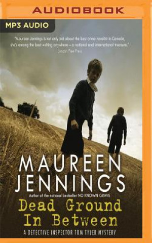 Audio Dead Ground in Between Maureen Jennings