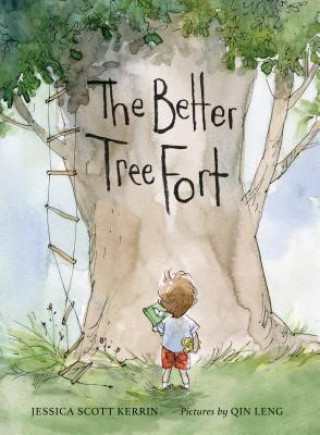 Kniha Better Tree Fort Jessica Scott Kerrin