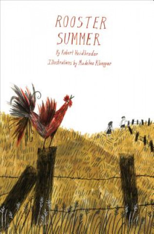 Book Rooster Summer Robert Heidbreder