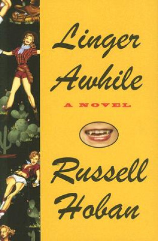 Kniha Linger Awhile Russell Hoban