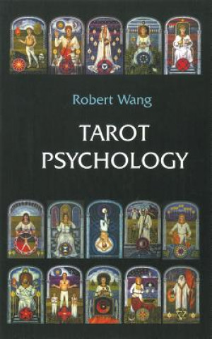 Könyv Tarot Psychology Robert Wang