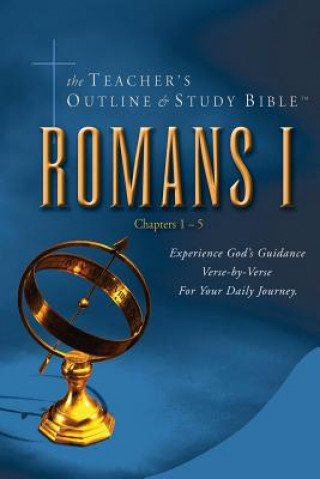 Книга The Teacher's Outline & Study Bible: Romans Vol. 1 Leadership Ministries Worldwide