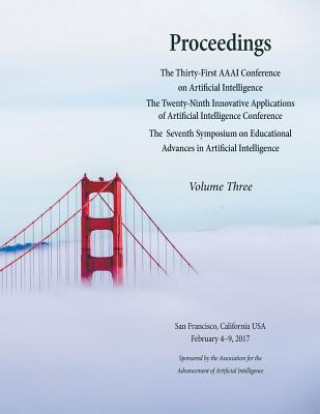 Kniha Proceedings of the Thirty-First AAAI Conference on Artificial Intelligence Volume 3 Shaul Markovitch