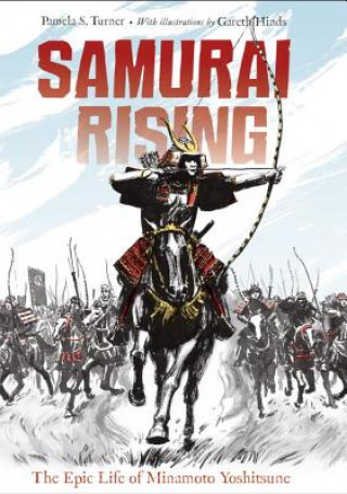 Книга Samurai Rising Pamela S. Turner
