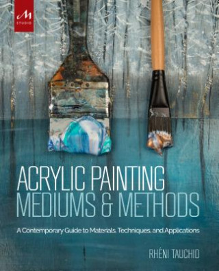 Book Acrylic Painting Mediums and Methods Rheni Tauchid