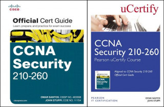 Kniha CCNA Security 210-260 Pearson Ucertify Course and Textbook Bundle Omar Santos