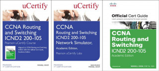 Kniha CCNA Routing and Switching Icnd2 200-105 Pearson Ucertify Course, Network Simulator, and Textbook Academic Edition Bundle Wendell Odom
