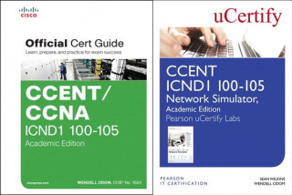 Carte Ccent Icnd1 100-105 Official Cert Guide and Pearson Ucertify Network Simulator Academic Edition Bundle Wendell Odom
