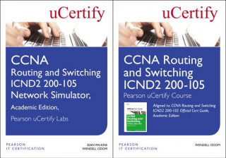 Kniha CCNA Routing and Switching Icnd2 200-105 Pearson Ucertify Course and Network Simulator Academic Edition Bundle Wendell Odom