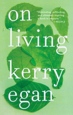 Книга On Living Kerry Egan