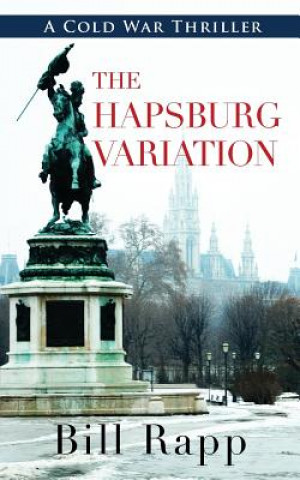 Kniha Hapsburg Variation Bill Rapp