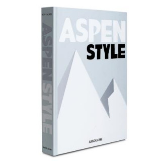 Kniha Aspen Style Aerin Lauder