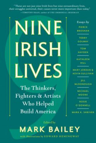 Knjiga Nine Irish Lives Mark Bailey