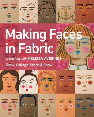 Kniha Making Faces in Fabric Melissa Averinos