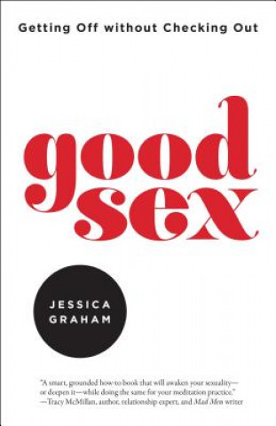 Βιβλίο Good Sex Jessica Graham