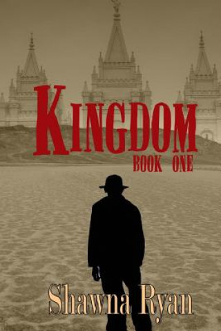 Könyv Kingdom Book 1 Shawna Ryan