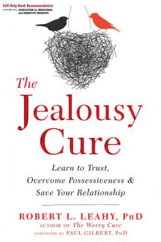 Kniha Jealousy Cure Robert L. Leahy
