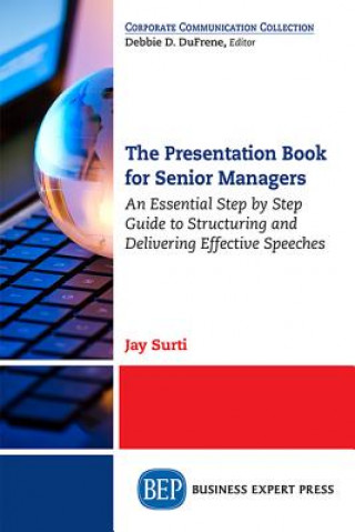 Knjiga Presentation Book for Senior Managers Jay Surti