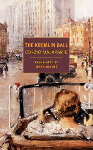 Kniha Kremlin Ball Curzio Malaparte