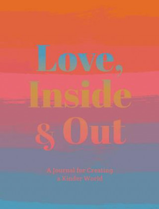 Книга Love, Inside And Out Anna Katz