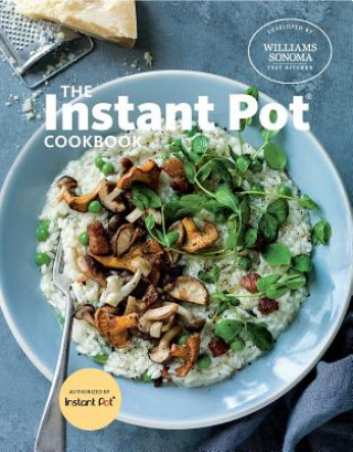 Kniha Instant Pot Cookbook WilliamsSonomaTestKitchen