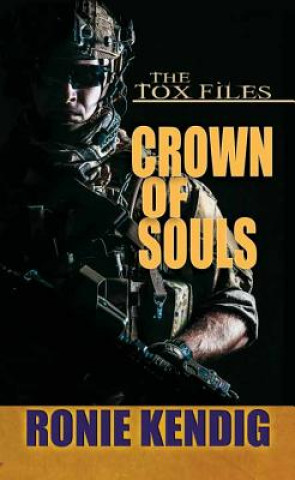 Kniha Crown of Souls Ronie Kendig