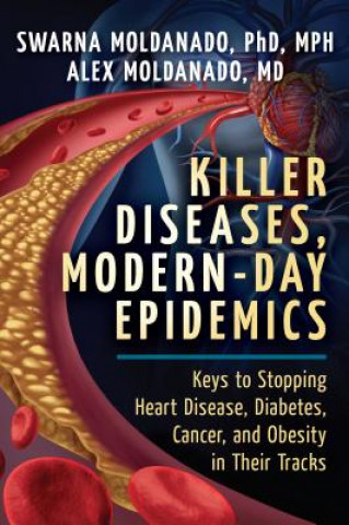 Book Killer Diseases, Modern-Day Epidemics Moldanado