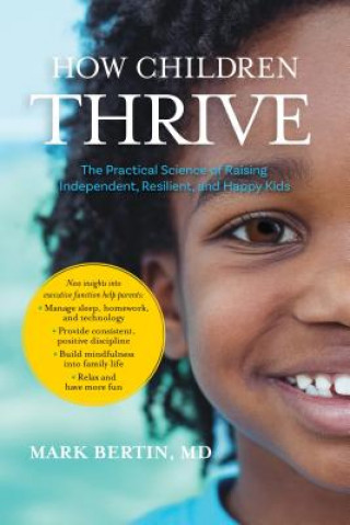 Knjiga How Children Thrive Mark Bertin