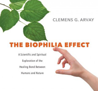 Audio Biophilia Effect Clemens G. Arvay
