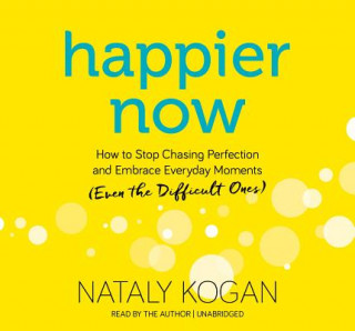 Аудио Happier Now Nataly Kogan