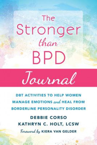 Книга Stronger Than BPD Journal Debbie Corso