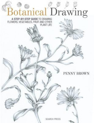 Knjiga Botanical Drawing Penny Brown