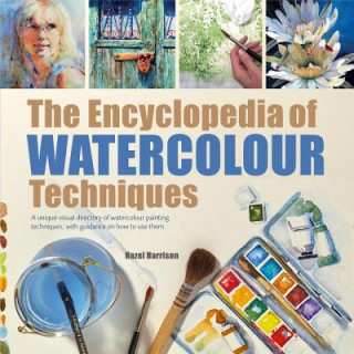 Książka Encyclopedia of Watercolour Techniques Hazel Harrison