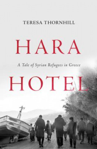 Könyv Hara Hotel Teresa Thornhill