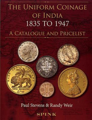 Kniha Uniform Coinage of India Paul Stevens