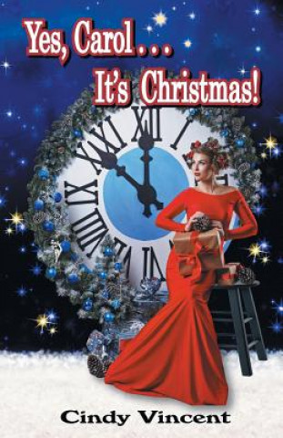 Buch Yes, Carol . . . It's Christmas! Cindy Vincent