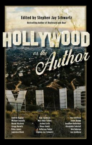 Kniha Hollywood vs. The Author Stephen Jay Schwartz