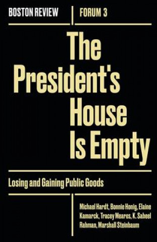 Книга President's House Is Empty Bonnie Honig