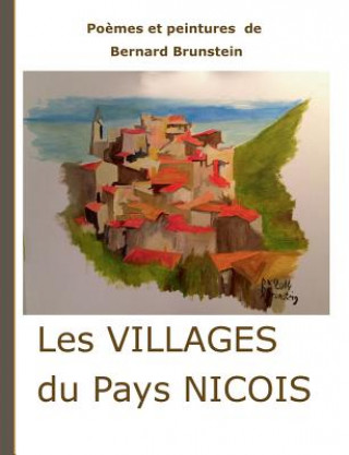 Kniha Les villages du pays nicois Bernard Brunstein