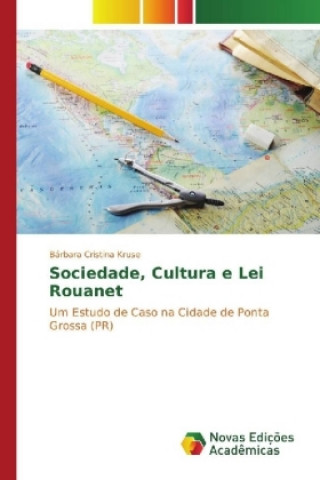 Carte Sociedade, Cultura e Lei Rouanet Bárbara Cristina Kruse