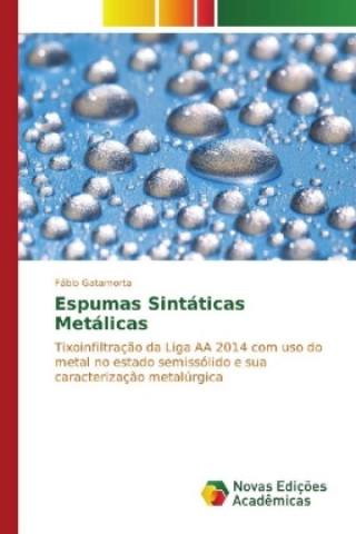 Книга Espumas Sintáticas Metálicas Fábio Gatamorta