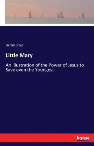 Carte Little Mary Baron Stow