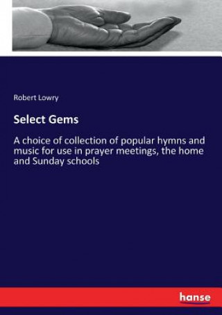 Książka Select Gems Robert Lowry