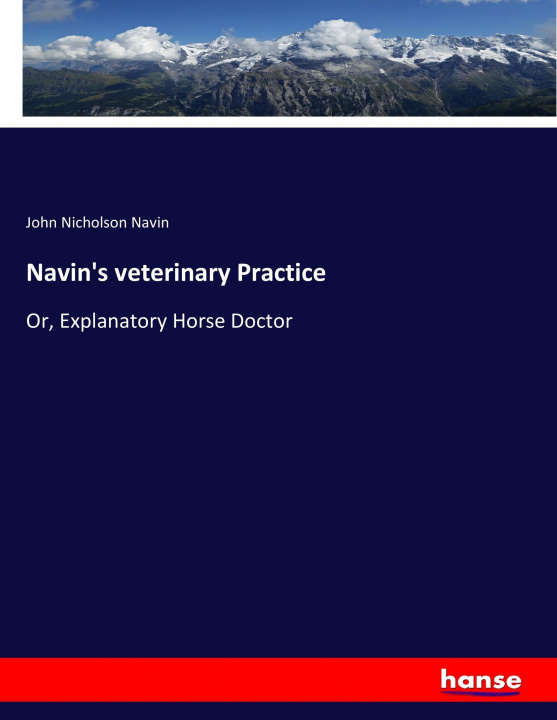 Livre Navin's veterinary Practice John Nicholson Navin