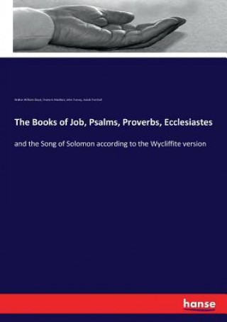 Kniha Books of Job, Psalms, Proverbs, Ecclesiastes Walter William Skeat