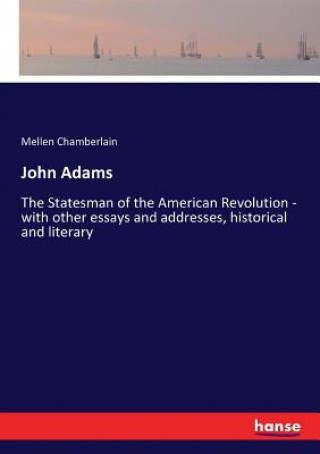 Könyv John Adams Mellen Chamberlain